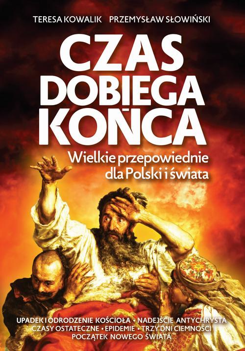 The cover of the book titled: Czas dobiega końca