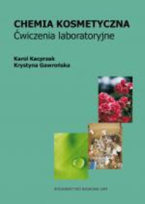 Обкладинка книги з назвою:Chemia kosmetyczna. Ćwiczenia laboratoryjne