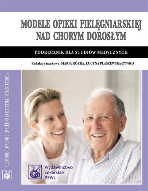 Обложка книги под заглавием:Modele opieki pielęgniarskiej nad chorym dorosłym