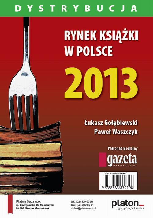 Okładka:Rynek książki w Polsce 2013. Dystrybucja 