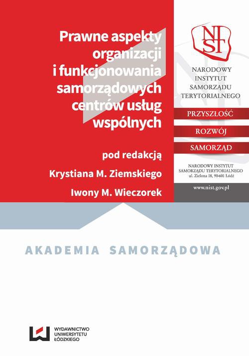 The cover of the book titled: Prawne aspekty organizacji i funkcjonowania samorządowych centrów usług wspólnych
