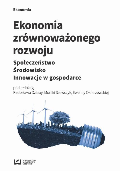 The cover of the book titled: Ekonomia zrównoważonego rozwoju
