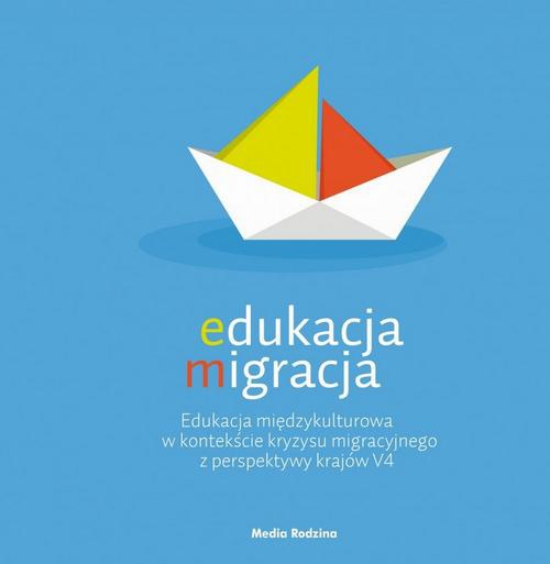 Обложка книги под заглавием:Edukacja migracja