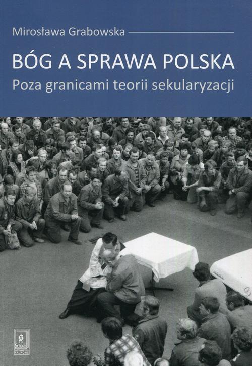 Okładka książki o tytule: Bóg a sprawa polska