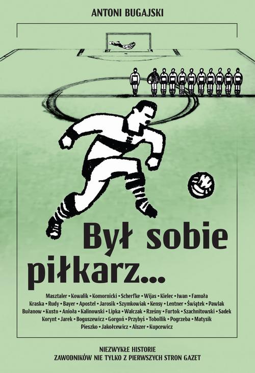 Okładka książki o tytule: Był sobie piłkarz...
