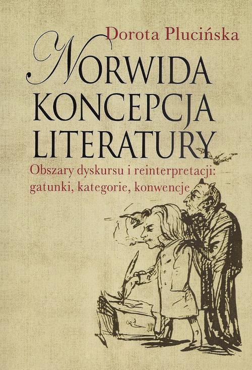 The cover of the book titled: Norwida koncepcja literatury