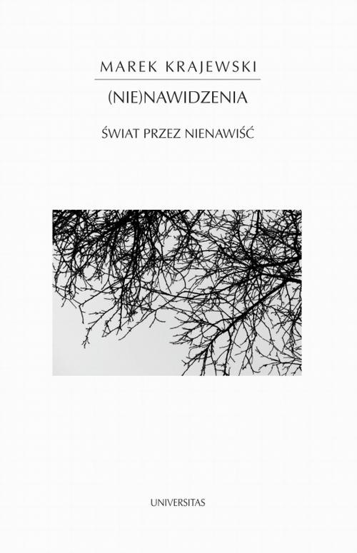 The cover of the book titled: Nienawidzenia