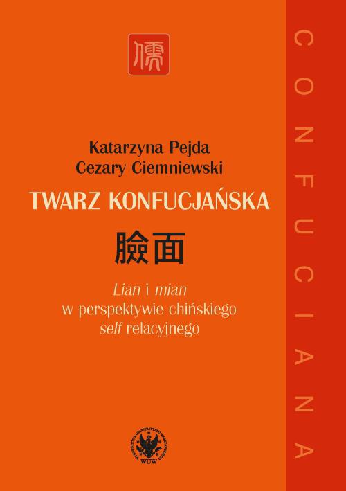 The cover of the book titled: Twarz konfucjańska