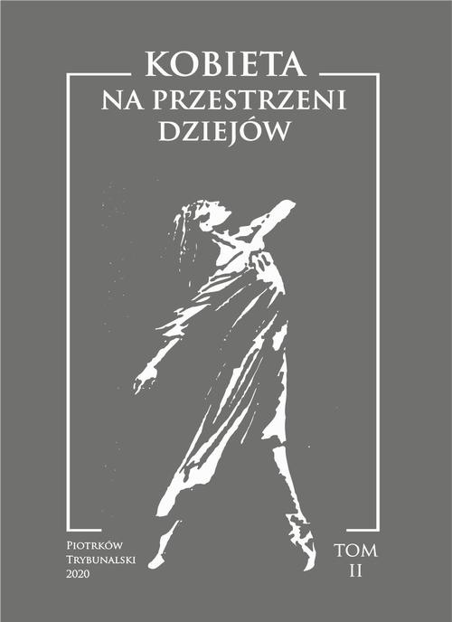 Обкладинка книги з назвою:Kobieta na przestrzeni dziejów. Tom II