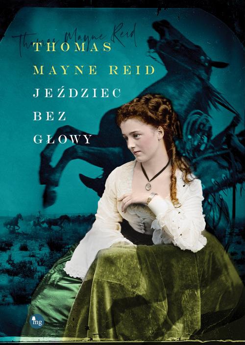 The cover of the book titled: Jeździec bez głowy