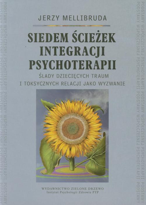 Okładka książki o tytule: Siedem ścieżek integracji psychoterapii