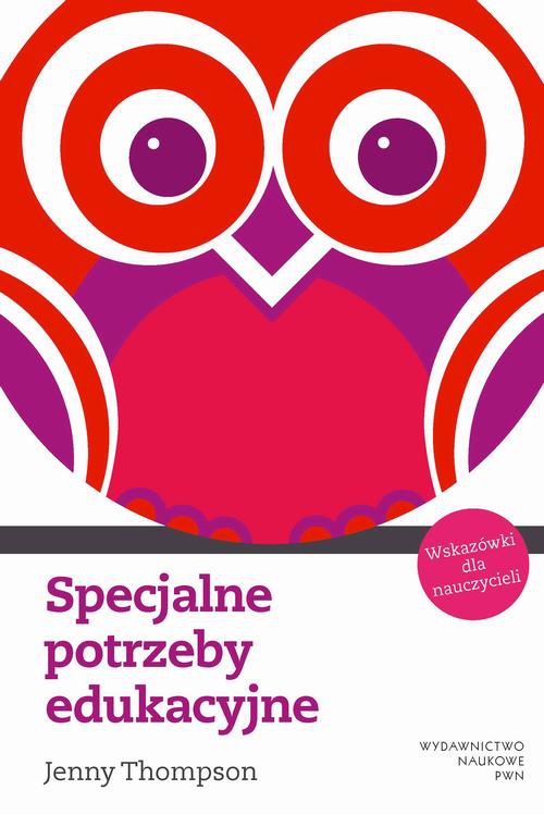 The cover of the book titled: Specjalne potrzeby edukacyjne. Wskazówki dla nauczyciela