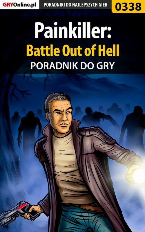 Okładka:Painkiller: Battle Out of Hell - poradnik do gry 