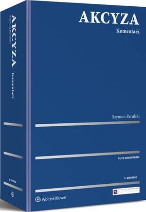 The cover of the book titled: Akcyza. Komentarz