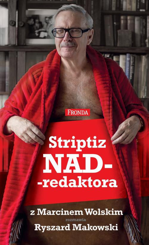 The cover of the book titled: Striptiz nadredaktora