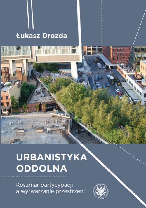 Обложка книги под заглавием:Urbanistyka oddolna