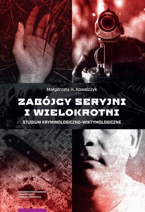 Обложка книги под заглавием:Zabójcy seryjni i wielokrotni