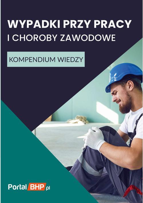 Обкладинка книги з назвою:Wypadki przy pracy i choroby zawodowe. Kompendium wiedzy