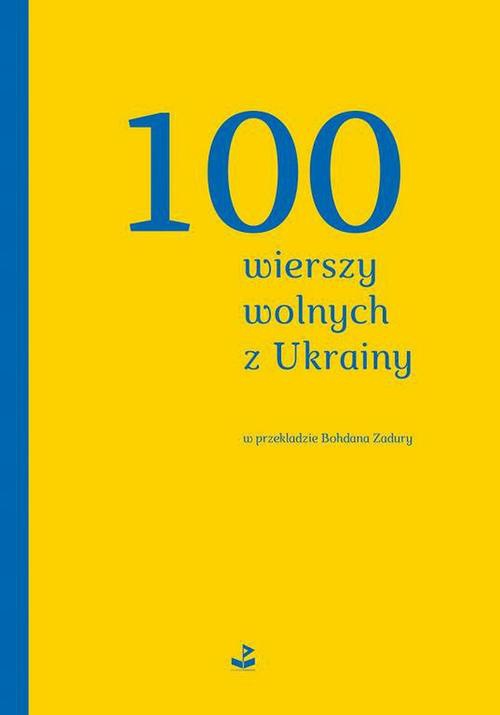 Okładka:100 wierszy wolnych z Ukrainy 