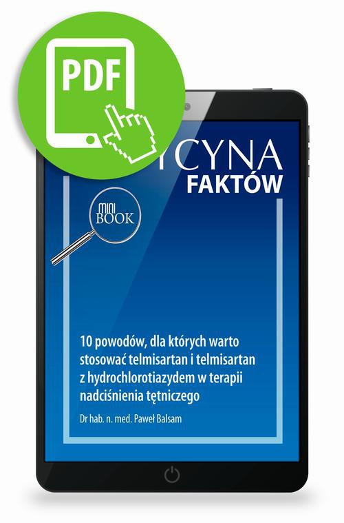 Okładka książki o tytule: 10 powodów, dla których warto stosować telmisartan i telmisartan z hydrochlorotiazydem w terapii nadciśnienia tętniczego