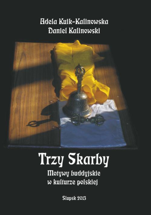 Okładka książki o tytule: Trzy Skarby. Motywy buddyjskie w kulturze polskiej