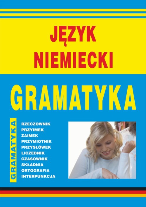 The cover of the book titled: Język niemiecki. Gramatyka