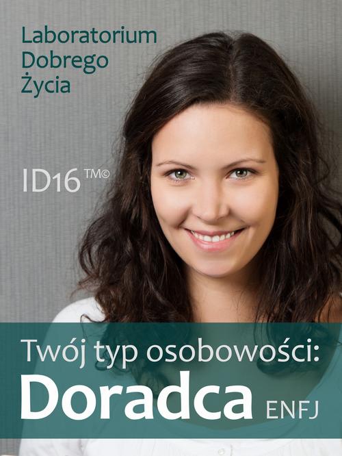 Обложка книги под заглавием:Twój typ osobowości: Doradca (ENFJ)