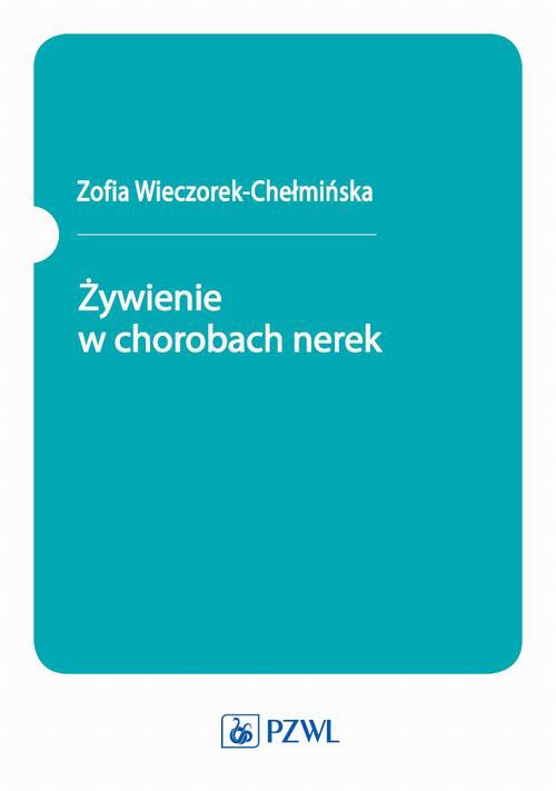 Обложка книги под заглавием:Żywienie w chorobach nerek