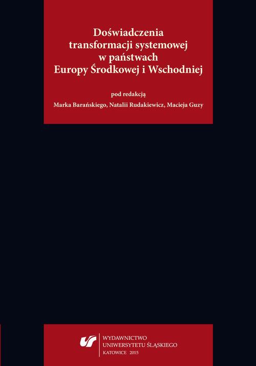 Обкладинка книги з назвою:Doświadczenia transformacji systemowej w państwach Europy Środkowej i Wschodniej