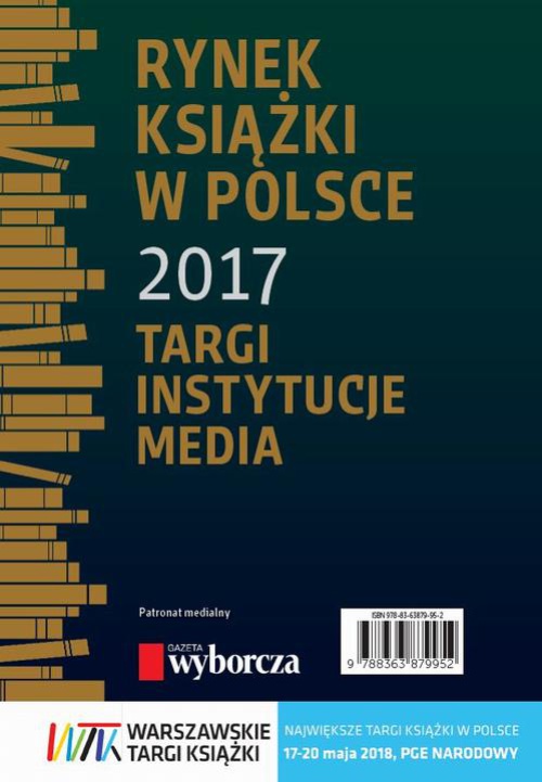 Okładka:Rynek książki w Polsce 2017. Targi, instytucje, media 