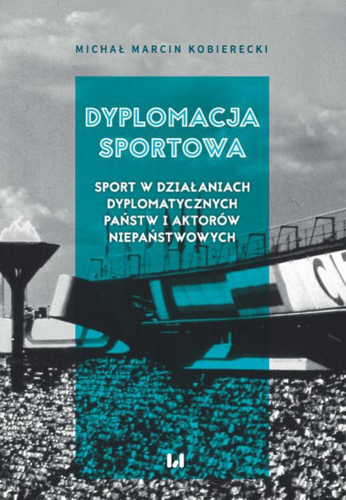 Okładka książki o tytule: Dyplomacja sportowa