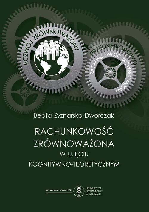 The cover of the book titled: Rachunkowość zrównoważona w ujęciu kognitywno-teoretycznym