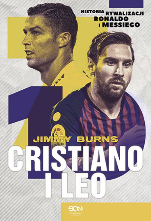 Okładka książki o tytule: Cristiano i Leo. Historia rywalizacji Ronaldo i Messiego