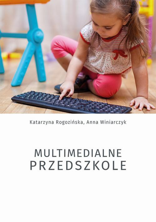 The cover of the book titled: Multimedialne przedszkole