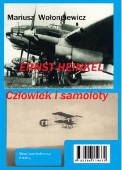 Okładka:Ernst Heinkel. Człowiek i samoloty 