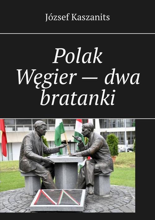 Okładka:Polak Węgier — dwa bratanki 