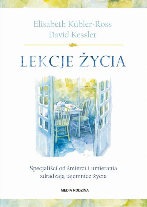The cover of the book titled: Lekcje życia