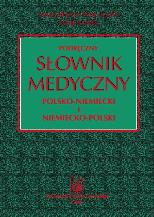 Okładka książki o tytule: Podręczny słownik medyczny polsko-niemiecki i niemiecko-polski