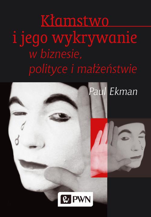The cover of the book titled: Kłamstwo i jego wykrywanie w biznesie polityce i małżeństwie