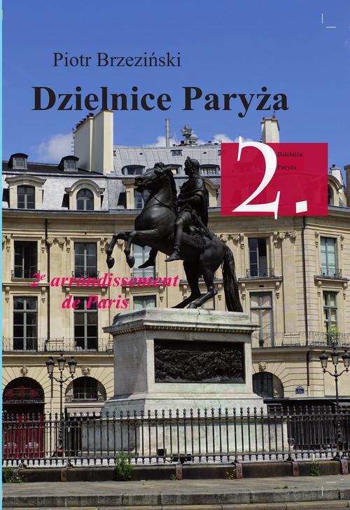 Обложка книги под заглавием:Dzielnice Paryża. 2. Dzielnica Paryża