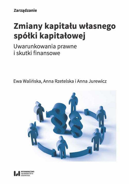 The cover of the book titled: Zmiany kapitału własnego spółki kapitałowej
