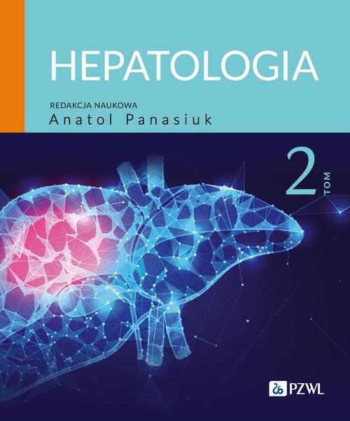 The cover of the book titled: Hepatologia Tom 2