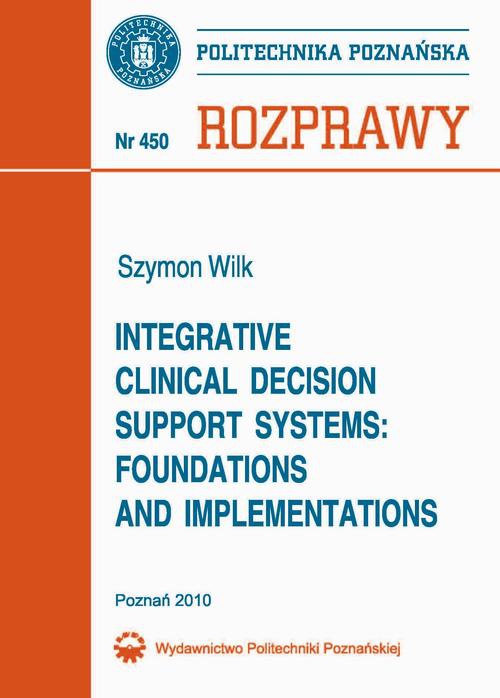 Okładka książki o tytule: Integrative clinical decision support systems: foundations and implementations