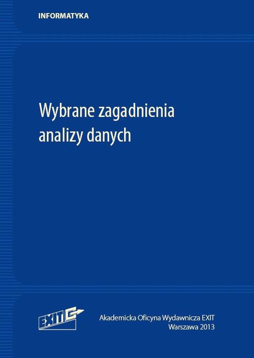 The cover of the book titled: Wybrane zagadnienia analizy danych