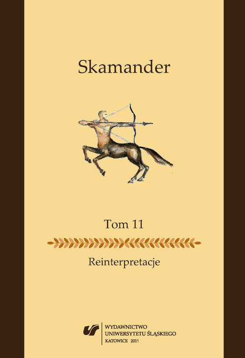 Okładka książki o tytule: Skamander. T. 11: Reinterpretacje