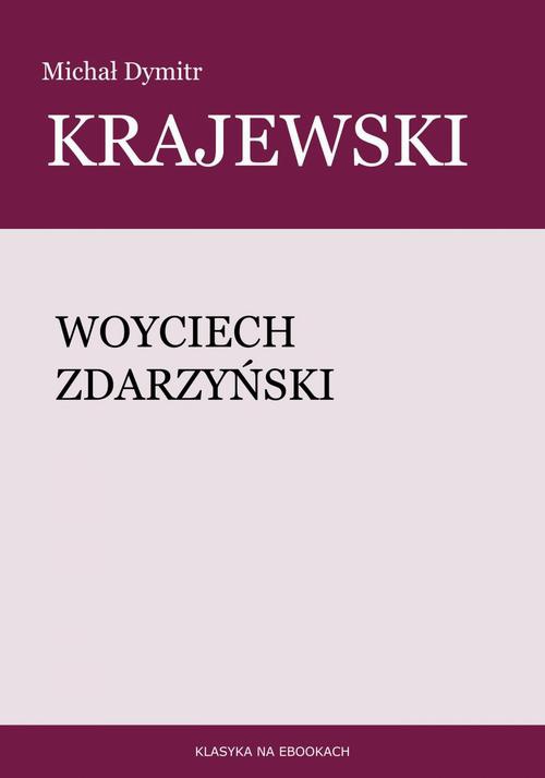 Okładka:Woyciech Zdarzyński 