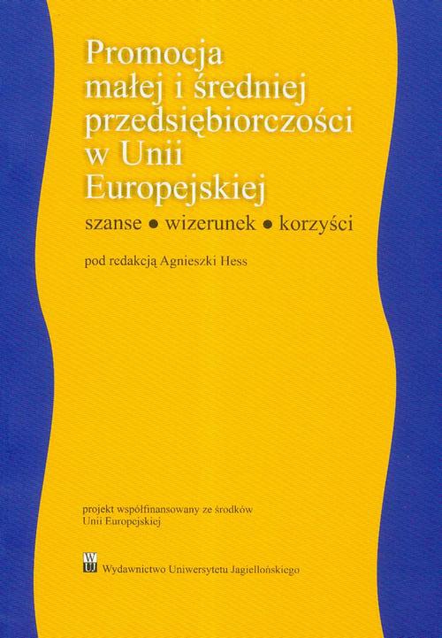 Okładka książki o tytule: Promocja małej i średniej przedsiębiorczości w Unii Europejskiej