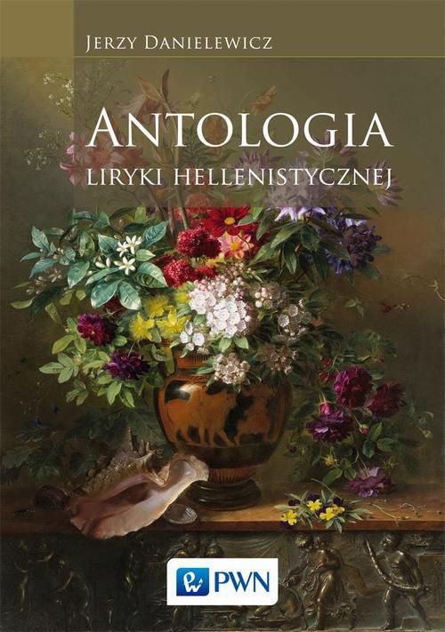Обложка книги под заглавием:Antologia liryki hellenistycznej