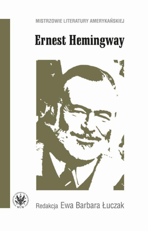 Обложка книги под заглавием:Ernest Hemingway