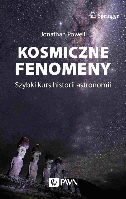 The cover of the book titled: Kosmiczne fenomeny